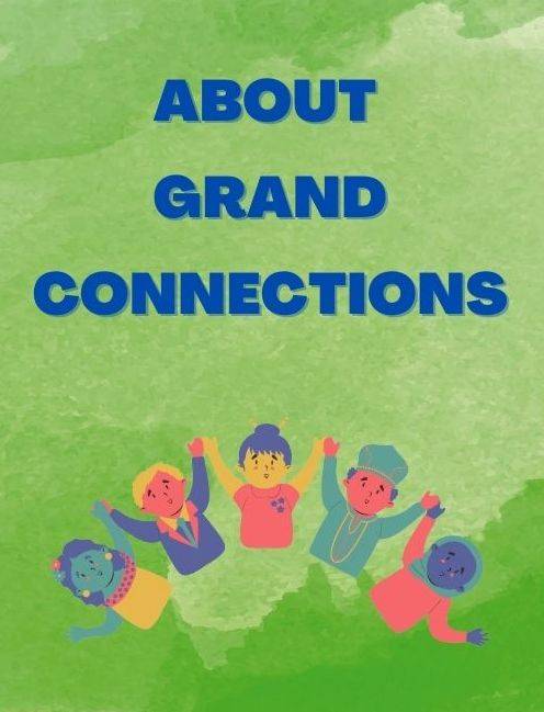 About Grand Connections